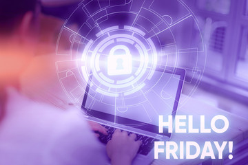 Conceptual hand writing showing Hello Friday. Concept meaning used to express happiness from...