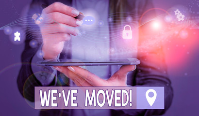 Word writing text We Ve Moved. Business photo showcasing having strong feelings sadness or sympathy has said or done Picture photo system network scheme modern technology smart device