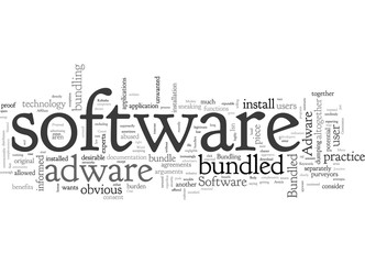 Adware And The Case Against Bundled Software