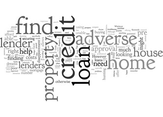 Adverse Credit Home Loan Tips