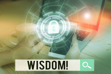 Obraz premium Handwriting text writing Wisdom. Conceptual photo quality having experience knowledge and good judgement something Picture photo system network scheme modern technology smart device