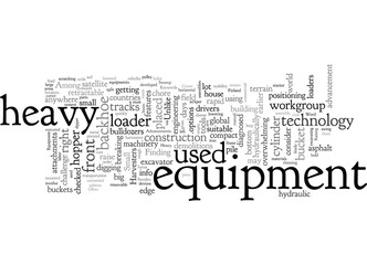 Advancements In Heavy Equipment