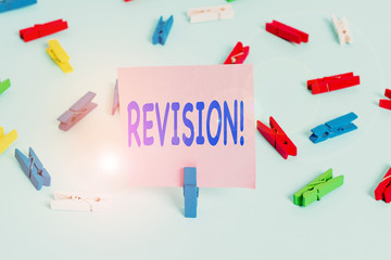 Text sign showing Revision. Business photo showcasing action of revising over someone like auditing...