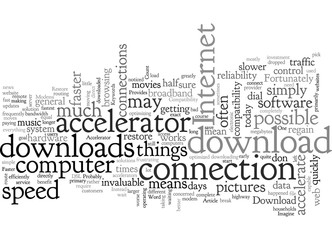 Accelerator Software Provides a Faster Download