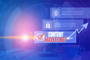 Word writing text Content Marketing question. Business photo showcasing involves creation and sharing of online material Picture photo system network scheme modern technology smart device