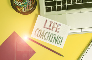 Handwriting text Life Coaching. Conceptual photo demonstrating employed to help showing attain...