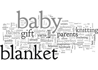 A Knit Blanket is One of The Best Baby Gifts