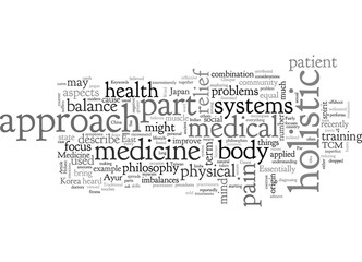 A Glimpse Into The Holistic Approach To Medicine