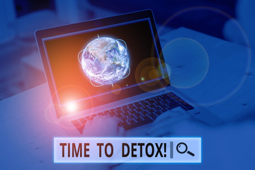 Conceptual hand writing showing Time To Detox. Concept meaning when you purify your body of toxins or stop consuming drug Picture photo network scheme with modern smart device and Elements of this