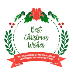 Lettering for card best christmas wishes, with ornate of red wreath frame. Vector