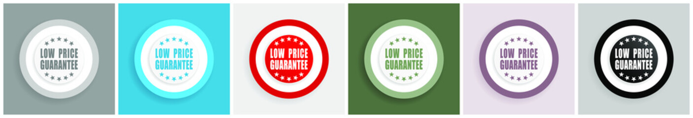 Low price guarantee icon set, colorful flat design vector illustrations in 6 options for web design and mobile applications