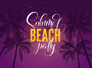 Summer beach party typography. Tropical poster with night sky and palm tree. illustration for night club. Font composition. Template for banner, poster, flyer, card, postcard, cover, brochure.