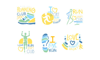 Running Sport Club Logo Set, I Love Run Hand Drawn Labels Vector Illustration