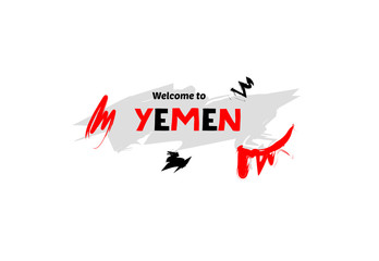 Welcome to Yemen. Name country template design for greeting card, banner, poster