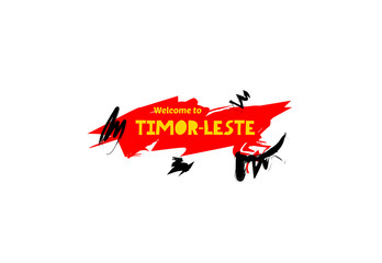 Welcome to Timor-Leste. Name country template design for greeting card, banner, poster