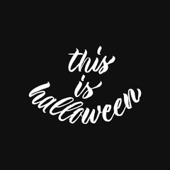 This is Halloween hand written poster. Calligraphy vector for greeting card, banner, print, party invitation, t-shirt, social media.