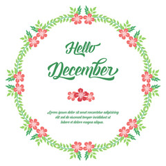 Fototapeta na wymiar Greeting card hello december, design green leafy flower frame. Vector