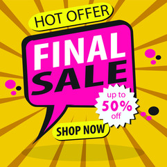 Special offer final sale banner, up to 50% off. Vector illustration.editable text