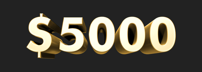  5000$ five thousand dollars. Metallic gold 3D numbers. 3D Illustration. Rendering. Isolated on black background