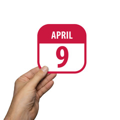 april 9th. Day 9 of month,hand hold simple calendar icon with date on white background. Planning. Time management. Set of calendar icons for web design. spring month, day of the year concept