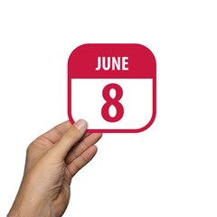 june 8th. Day 8 of month,hand hold simple calendar icon with date on white background. Planning. Time management. Set of calendar icons for web design. summer month, day of the year concept