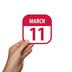 march 11th. Day 11 of month,hand hold simple calendar icon with date on white background. Planning. Time management. Set of calendar icons for web design. spring month, day of the year concept
