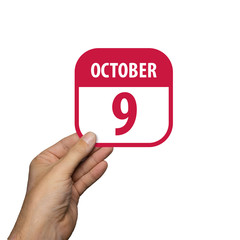 october 9th. Day 9 of month,hand hold simple calendar icon with date on white background. Planning. Time management. Set of calendar icons for web design. autumn month, day of the year concept