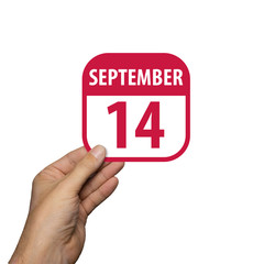 september 14th. Day 14 of month,hand hold simple calendar icon with date on white background. Planning. Time management. Set of calendar icons for web design. autumn month, day of the year concept