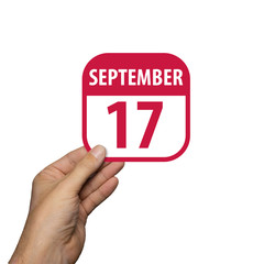 september 17th. Day 17 of month,hand hold simple calendar icon with date on white background. Planning. Time management. Set of calendar icons for web design. autumn month, day of the year concept