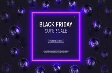 Vector illustration with glossy balloons and neon square frame. Black Friday sale banner.