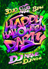 Happy halloween party poster design with graffiti font, invitation card