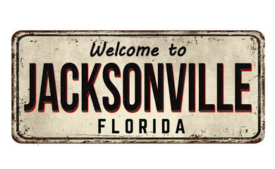 Welcome to Jacksonville vintage rusty metal sign