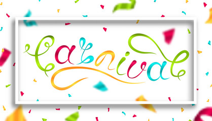 Fototapeta premium Carnival Hand Drawn Lettering. Festive Carnaval Banner