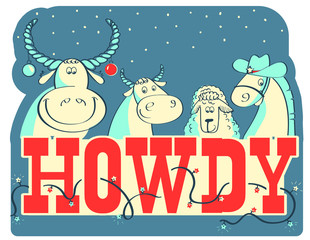 Howdy Christmas card illustration with farm animals on winter holiday night. Vector holiday text background
