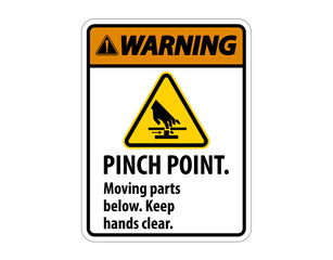 Warning Pinch Point, Moving Parts Below, Keep Hands Clear Symbol Sign Isolate on White Background,Vector Illustration EPS.10