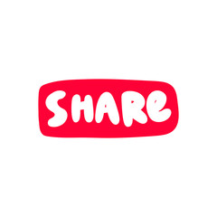 Share button. Vector hand drawn illustration with cartoon lettering. 