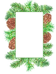 Watercolor hand painted squared border frame with green christmas tree fir branches and brown cones on the white background for winter holidays invitations and greeting cards with the space for text
