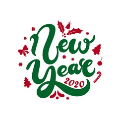 New Year. Hand drawn lettering. Best for Christmas / New Year greeting cards, invitation templates, posters, banners. Vector illustration