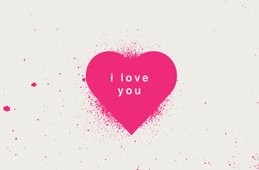 I love you. Valentine greeting card. Heart symbol typographical vintage spray grunge poster. Vector illustration.