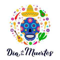 Dia de los Muertos calligraphy hand lettering with sugar skull, maracas, guitar,and flowers. Latin America holiday Day of the Dead banner. Vector template for greeting card, banner, poster, invitation