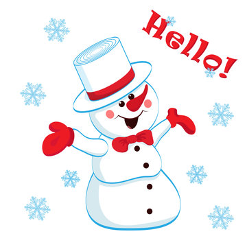 Cheerful snowman in a hat and mittens isolated on white background, snowflakes and inscription hello