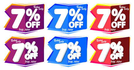 Set Sale 7% off bubble banners, discount tags design template, today offers, vector illustration