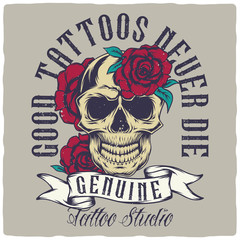 T-shirt or poster design with hand drawn illustration of skull and roses.