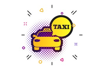 Taxi car sign icon. Halftone dots pattern. Public transport symbol. Speech bubble sign. Classic flat taxi icon. Vector