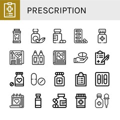 Set of prescription icons such as Medical record, Medicine, Pills, Suppositories, Pharmacy, Medical report, Drug, Blister pack, Medical appointment, Drug container , prescription