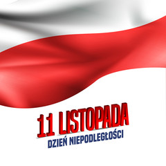 Vector Illustration on the theme Independence Day of Poland. Translate Text in Polish: Independence Day. November 11th