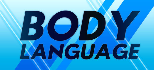 Body Language - clear black text typography isolated on blue background