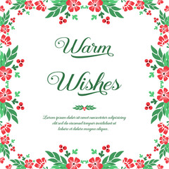 Vintage card of warm wishes, with beauty of red flower frame. Vector