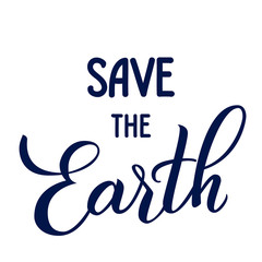 Save the Earth handwritten lettering.