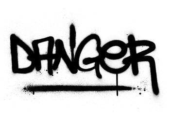 graffiti danger word sprayed in black over white
